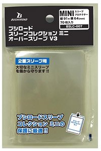 BSLC-007 ブシロードスリーブコレクション　ミニ　オーバースリーブ　V3