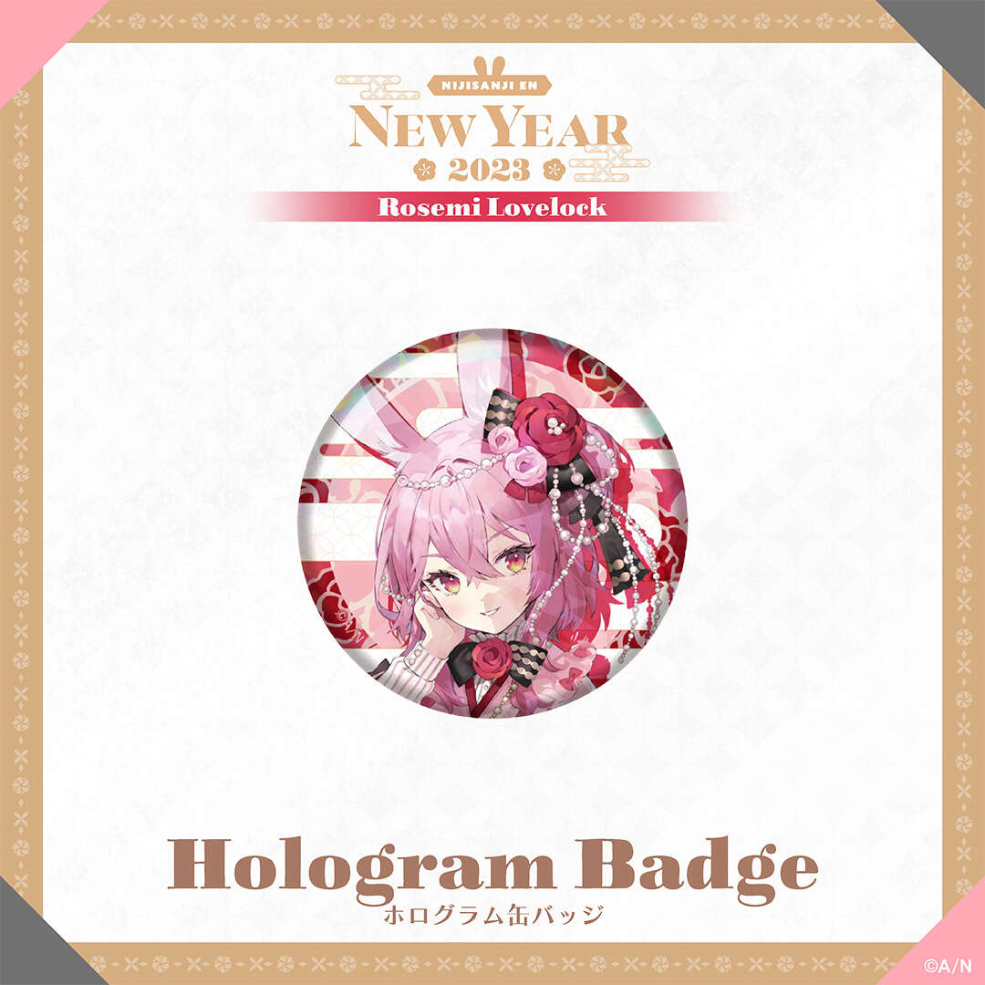 【EN New Year Goods 2023】ホログラム綶バッジロゼミラブロックvtuber badge