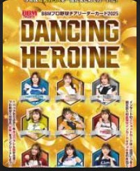 (MINT) BBM 2025 ﾌﾟﾛ野球ﾁｱﾘｰﾀﾞｰｶｰﾄﾞ DANCING HEROINE