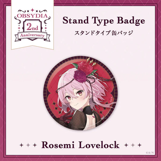 OBSYDIA 2nd Anniversary Stand Type Badge Rosemi Lovelock