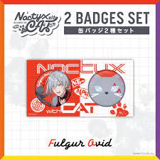 Noctyx with Cat 缶バッジ2種セット badge Fulgur Ovid vtuber